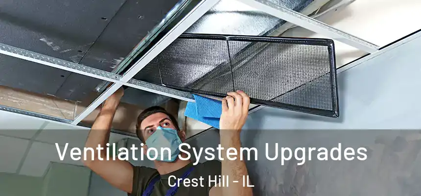  Ventilation System Upgrades Crest Hill - IL